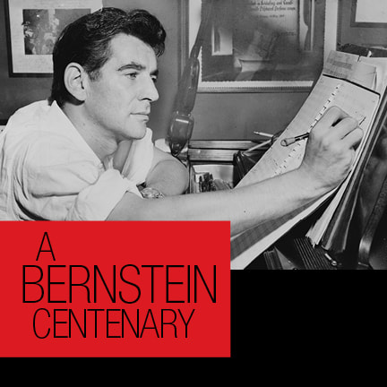 ​Celebrating the Genius of Leonard Bernstein